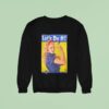 Trish Stratus Let S Do I Sweatshirt