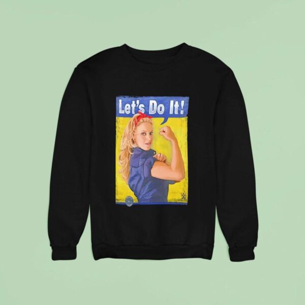 Trish Stratus Let S Do I Sweatshirt