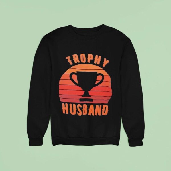 Trophy Husband Vintage Sweatshirt