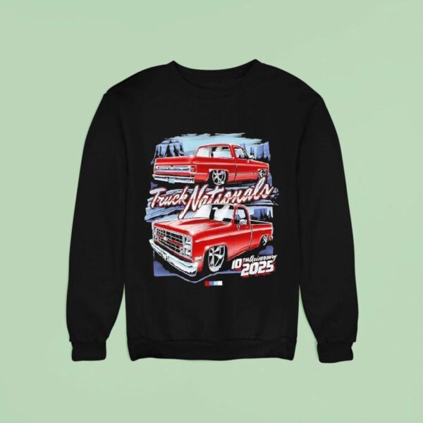 Truck Nationals Th Anniversary Sweatshirt