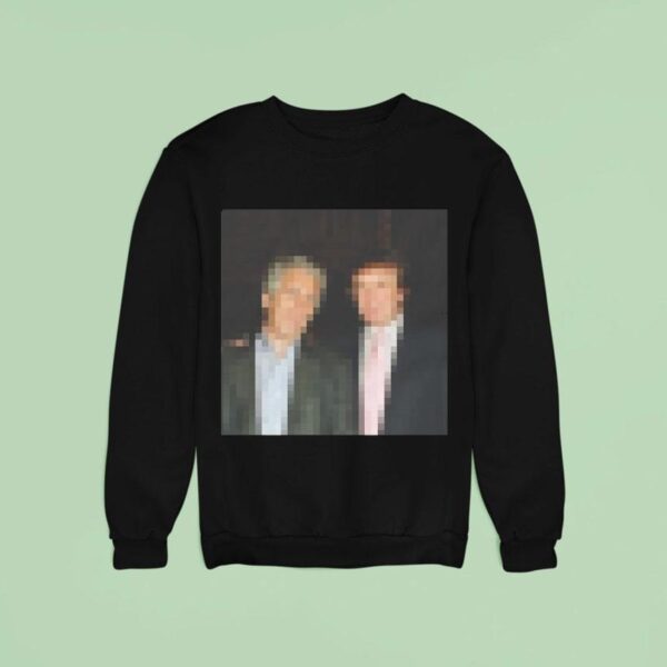 Trump And Jeffrey Epstein Blurred Sweatshirt
