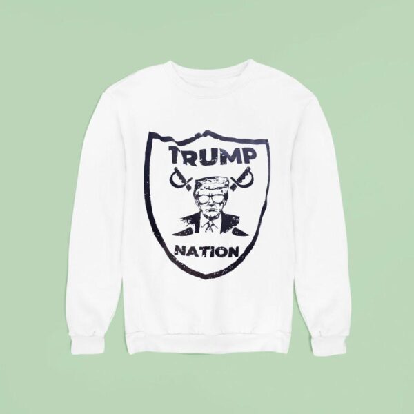 Trump Nation Style Las Vegas Raiders Logo Parody Sweatshirt