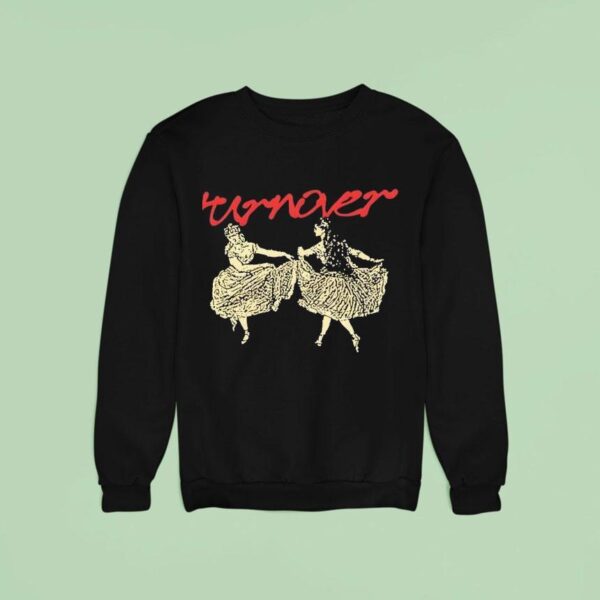 Turnover Would You Come Here And Spin With Me Dizzy Sweatshirt