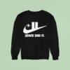 Twin Towers Jews Did I Sweatshirt
