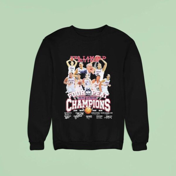 Uconn Huskies Yes I Am Old But I Saw Four Peat National Champions Signatures Sweatshirt