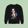 Uncle Sam America Needs You Sweatshirt