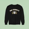 Unico Uni Versity Est Ca Sweatshirt