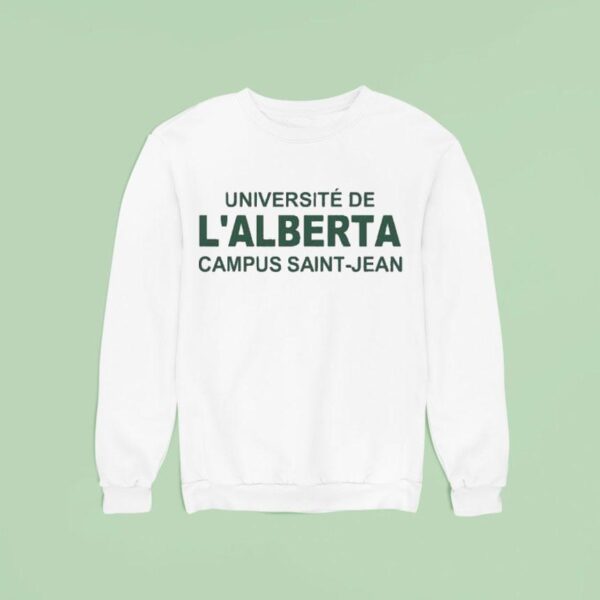 Universit De L Alberta Campus Saint Jean Sweatshirt