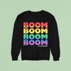 Vengaboys Boom Rainbow Est Sweatshirt