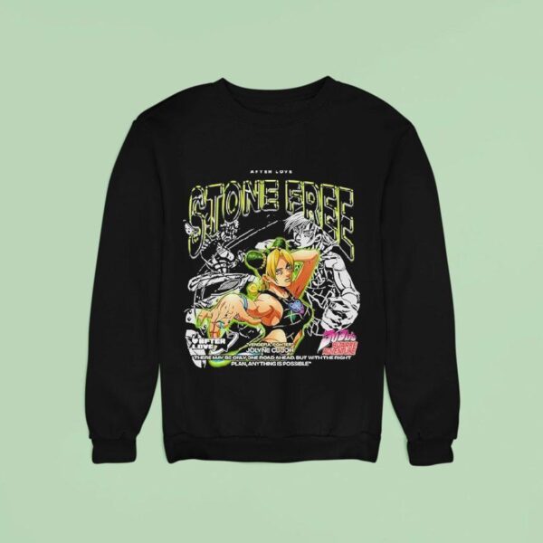 Vengeful Fighter Jolyne Cujoh Stone Free Jojo S Bizarre Adventure After Love Sweatshirt