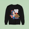 Voted Kansas City S Favorite Restaurant Oops We Did It Again Sweatshirt