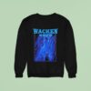 Wacken Open Air Festival From July To August In Schleswig Holstein Germany Lovecraf Sweatshirt