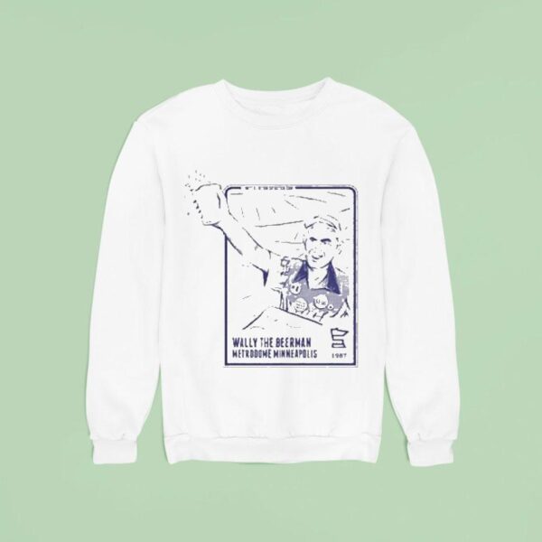 Wally The Beerman Metrodome Minneapolis Sweatshirt