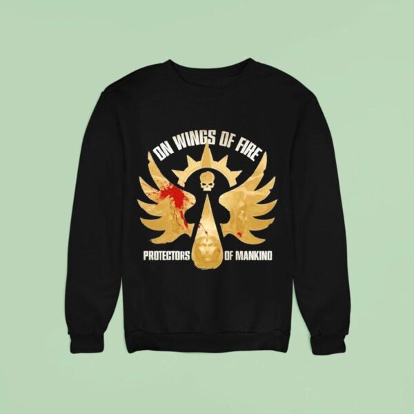 Warhammer Blood Angels On Wings Of Fire Protectors Of Mankind Sweatshirt