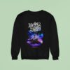 We Are The Emply Crazy Sweatshirt