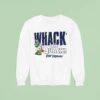 Whack The Quack Beat Oregon Ducks Penn State Masco Sweatshirt