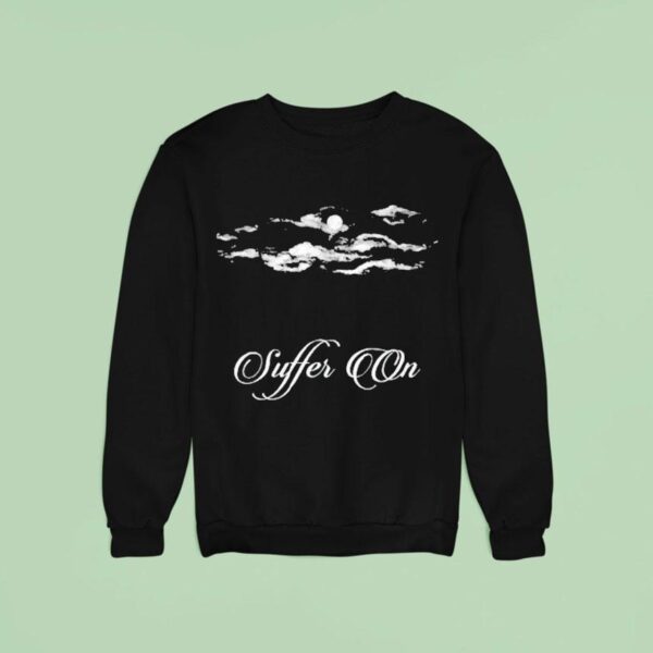 Wicca Phase Springs Eternal Suffer On Sweatshirt