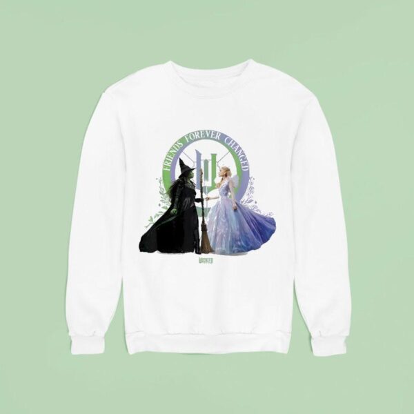 Wicked For Good Glinda And Elphaba Friends Forever Changed Sweatshirt