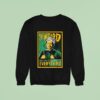 Wicked For Good Wizard See S Everything Sweatshirt