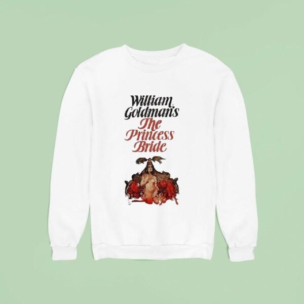 William Goldman The Princess Bride Sweatshirt