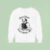 William Shakespeare Dost Thou Even Hoist Sir Sweatshirt