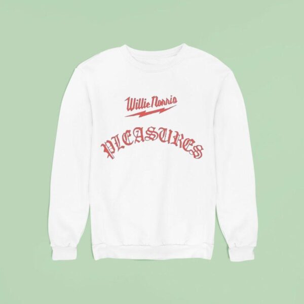 Willie Norris Pleasures Sweatshirt
