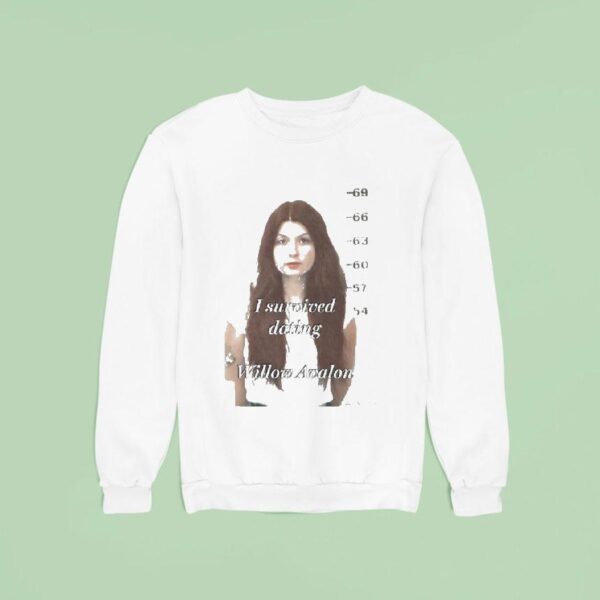 Willow Avalon I Survived Dating Sweatshirt
