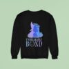 Witch Or Princess Unbreakable Bond Sweatshirt