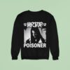 Wormrot Poisoner Sweatshirt