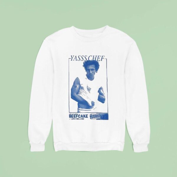 Yasss Chef Beefcake Chicagoland Apron Sweatshirt