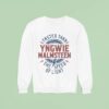 Yngwie Malmsn Faster Than The Speed Of Ligh Sweatshirt