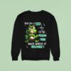 You Call It Ocd I Call It Put The Fucking Thing Back Where It Belongs Frog Sweatshirt