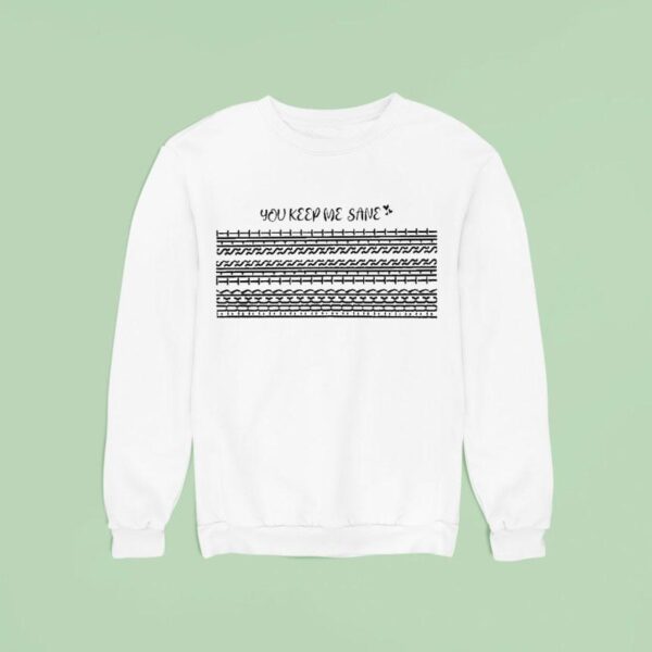 You Keep Me Sane Fuck This Shit Hidden Message Sweatshirt