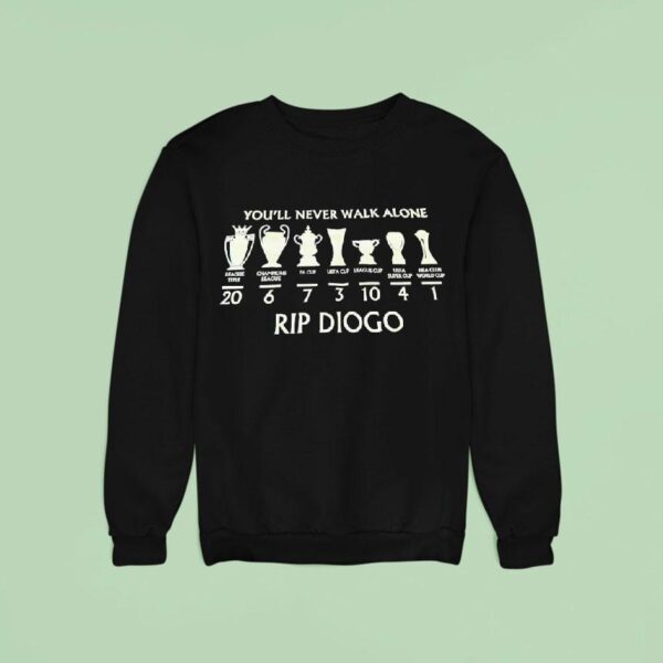 You Ll Never Walk Alone Rip Diogo Sweatshirt