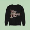 Your Spirit Dies Heavy Label Sweatshirt