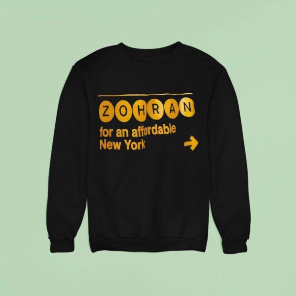 Zohran For An Affordable New York Sweatshirt