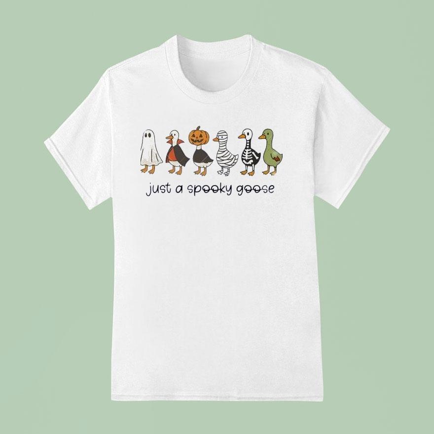 Halloween Just A Spooky Goose T Shirt