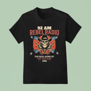 Am Rebel Radio The Real Home Of Hip Hop And Rnb T Shirt