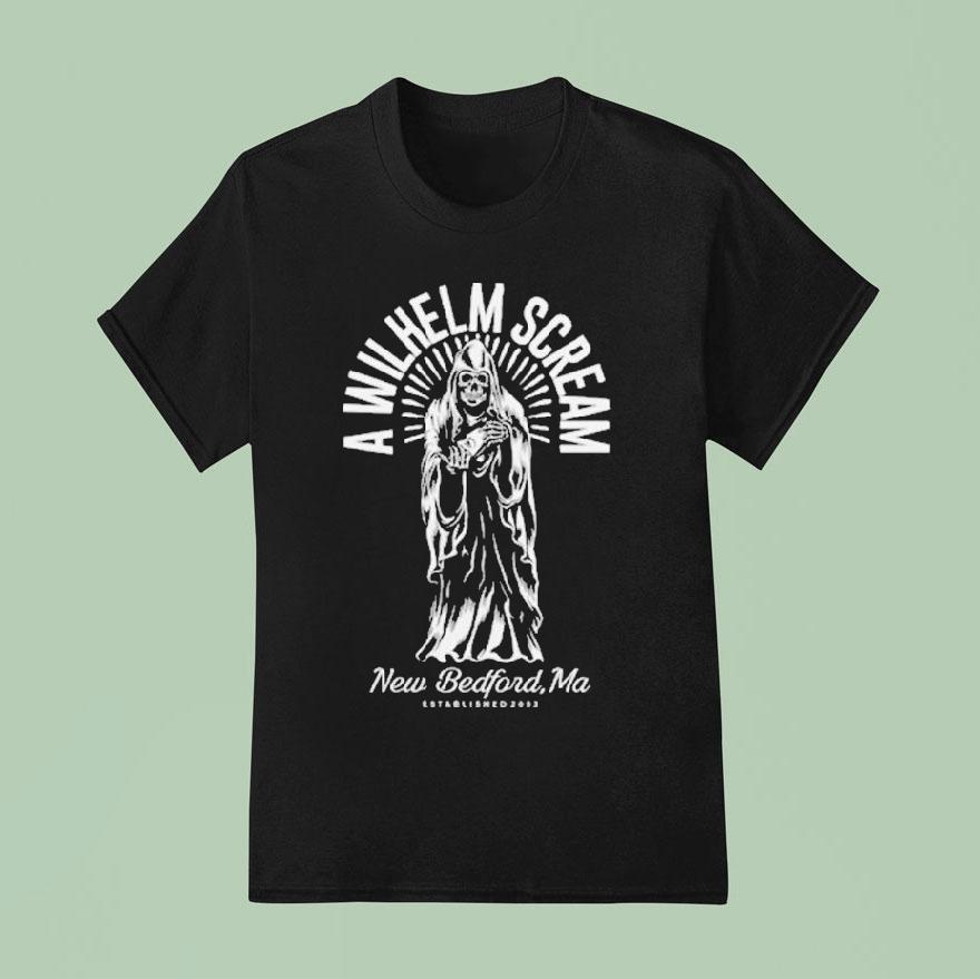 A Wilhelm Scream New Bedford Ma Grim Reaper T Shirt