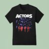 Actors Crosses T Shirt