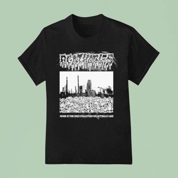 Agathocles Noise Is The Only Pollution We Actually Like T Shirt