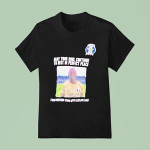 Akin Olowokere May Your Soul Continue To Rest In Perfect Peace From Shooting Stars Sc Sports Club T Shirt