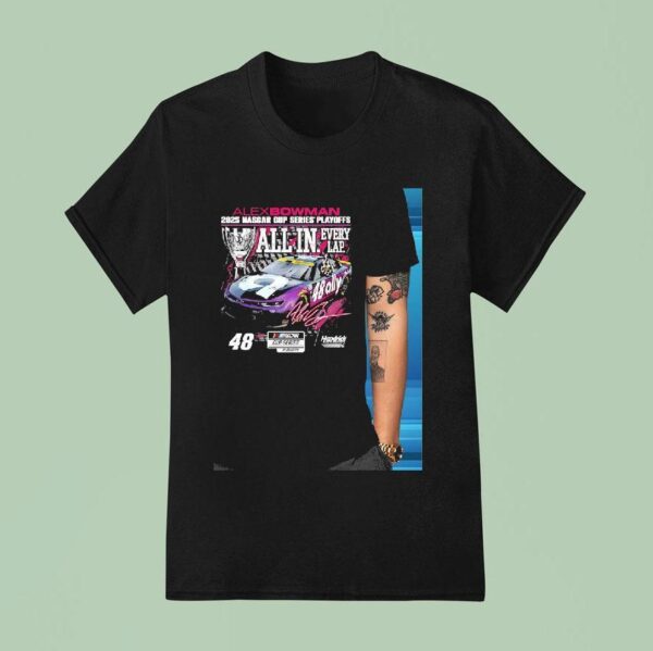 Alex Bowman Nascar Cup Series Playoffs Ally T Shirt