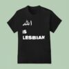 Allah Is Lesbian Arabic T Shirt