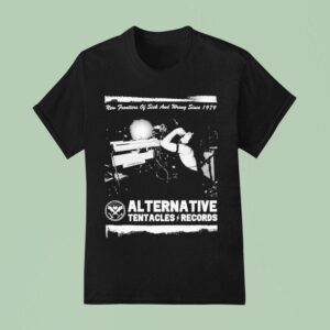 Alternative Tentacles New Frontiers Of Sick And Wrong Since The Darts T Shirt
