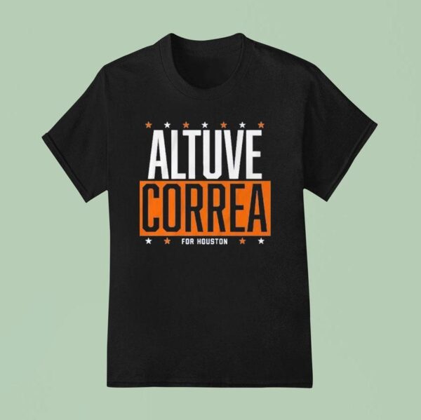 Altuve Correa For Houston Astros T Shirt