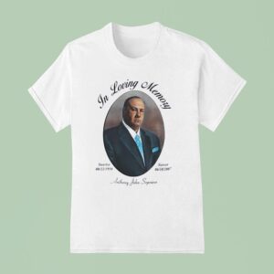 Anthony John Soprano In Loving Memory Sunrise Sunset T Shirt