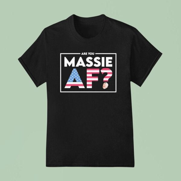 Are You Massie Af Usa T Shirt
