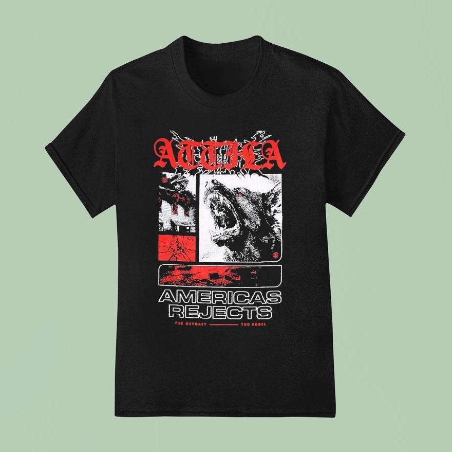 Attila American Rejects The Outcast The Rebel T Shirt