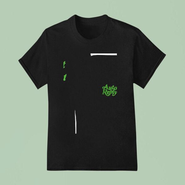 Auto Reply Sory I Can T Talk Right Now T Shirt